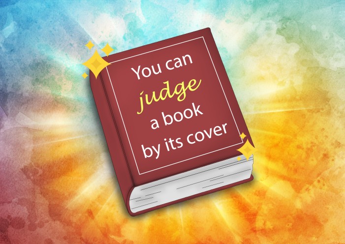 A closed book that reads "You can judge a book by its cover."